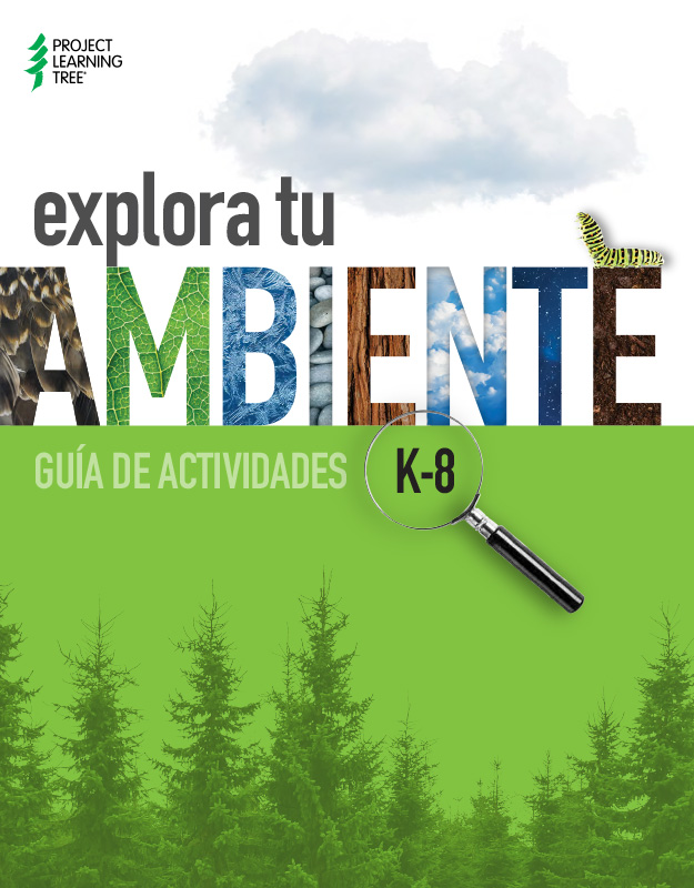Explora tu Ambiente K-8 Guide Spanish Cover